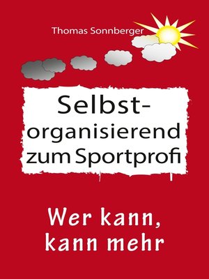 cover image of Selbstorganisation zum Sportprofi